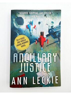 Ancillary Justice Ann Leckie 1st Edition Paperback 2013